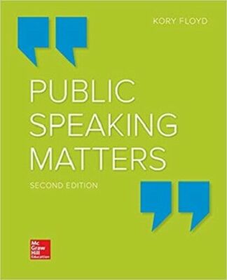  Public Speaking Matters 2nd Ed by Kory Floyd (2018, Looseleaf)