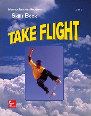 Merrill Reading Program - Take Flight Skills Book - Level G: Skills Book Lev...