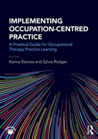 Karina Dancza (U. A.) | Implementing Occupation-Centred Practice | Taschenbuch