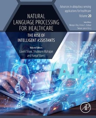 Natural Language Processing for Healthcare: The Rise of Intelligent Assistants b