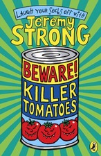 Beware! Killer Tomatoes Paperback Jeremy Strong