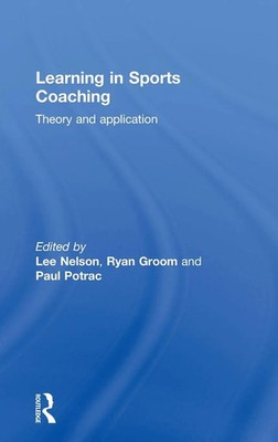 Lee Nelson (u. a.) | Learning in Sports Coaching | Buch | Englisch (2016)