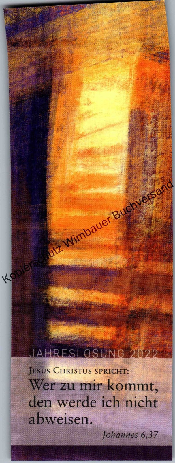 Lesezeichen Jahreslosung 2022 (Johannes 6, 37) Lesezeichen :