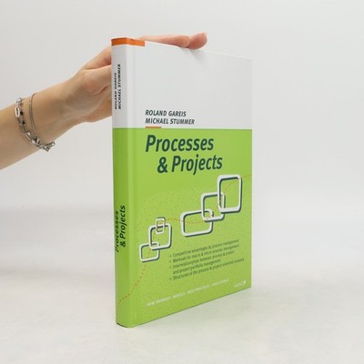 Processes & Projects  |  Roland Gareis
