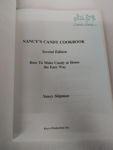 NANCYS CANDY COOKBOOK: HOW TO MAKE CANDY AT HOME THE EASY WAY By Nancy Shipman - Imagen 6 de 11