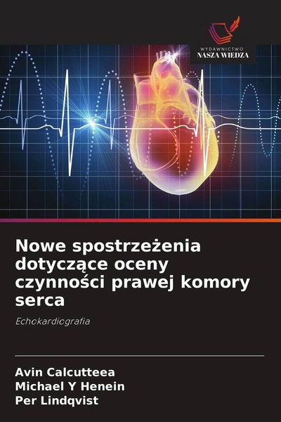 Avin Calcutteea (U. A.) | Nowe Spostrze¿Enia Dotycz¿Ce Oceny Czynno¿Ci Prawej...-image