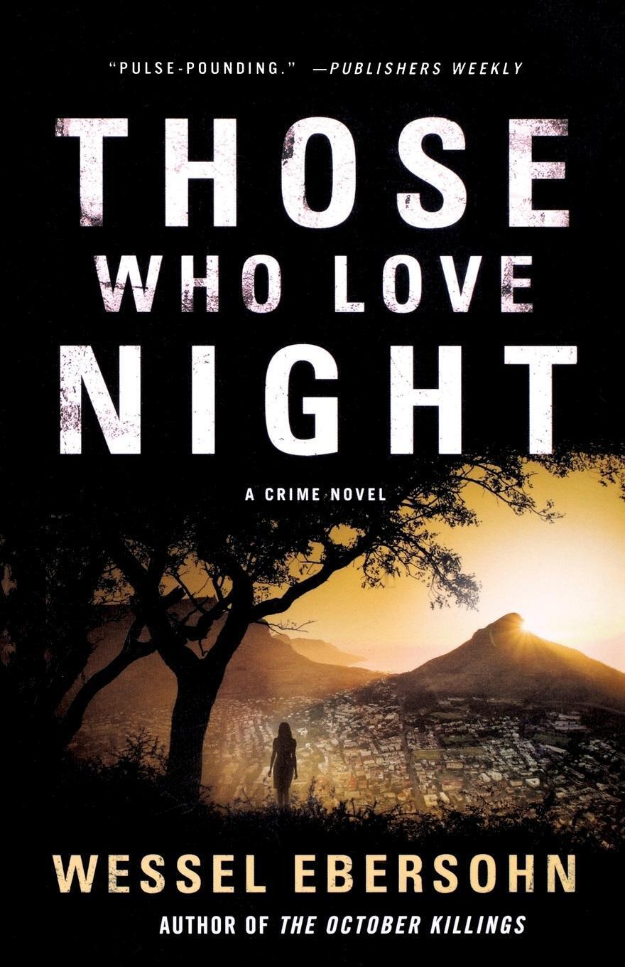 Thumbnail - Those Who Love Night Wessel Ebersohn Taschenbuch Paperback Englisch