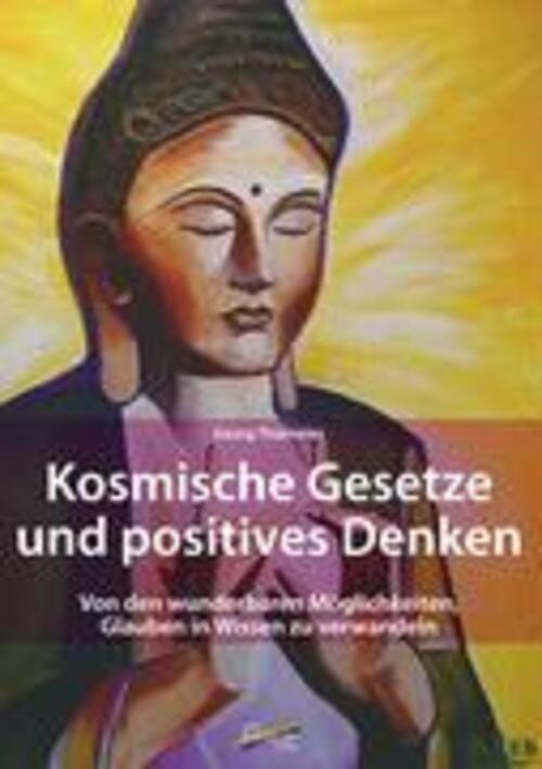 Kosmische Gesetze Und Positives Denken | Georg Thalmeier | Taschenbuch