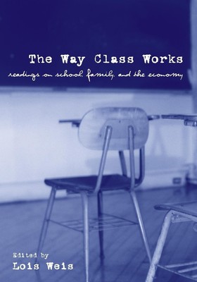 The Way Class Works 9780415957083 | eBay UK