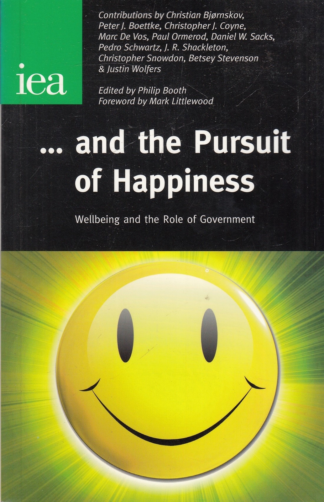 And the Pursuit of Happiness: Wellbeing & the R... - Good - Paperback