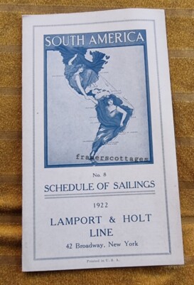 1922 Lamport & Holt Fahrplan der Überfahrten nach Südamerika 