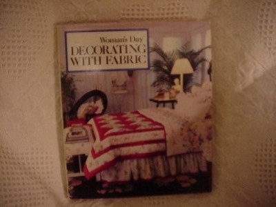 Womans Day Decorating With Fabric - Hardcover By Womans Day - GOOD
