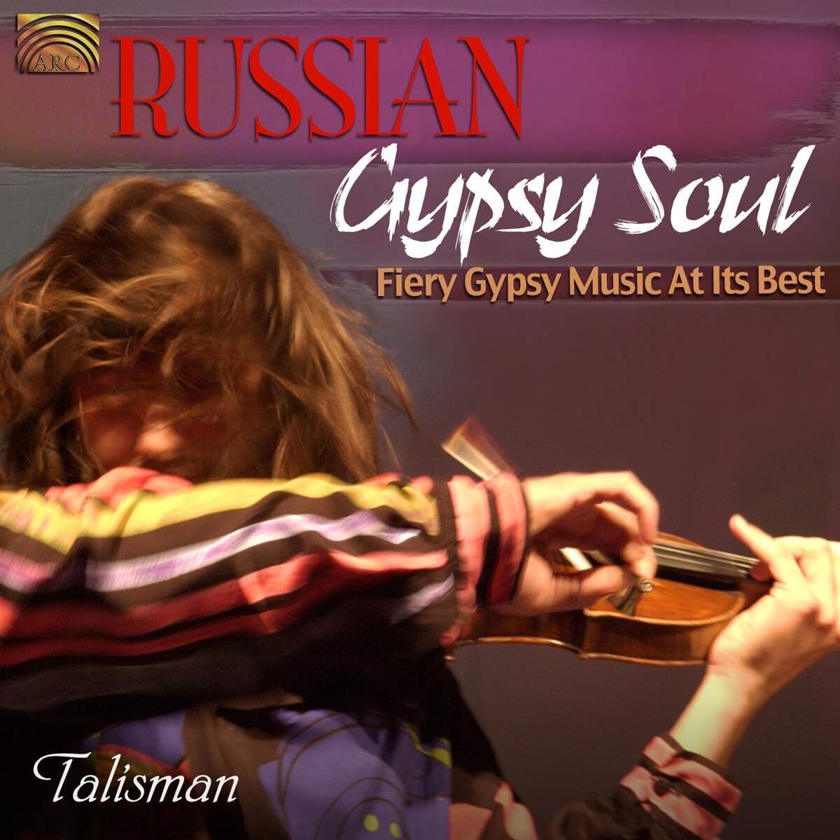 Talisman Russian Gypsy Soul (CD) Album