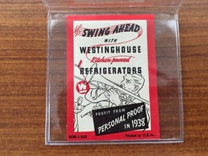 Vintage Rare Poster Stamp Label WESTINGHOUSE REFRIGERATORS 1938 Swing Ahead 