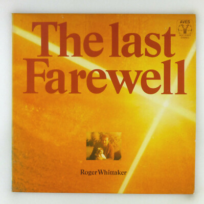 12'' LP Vinyl - Roger Whittaker   The Last Fairwell - LL1027