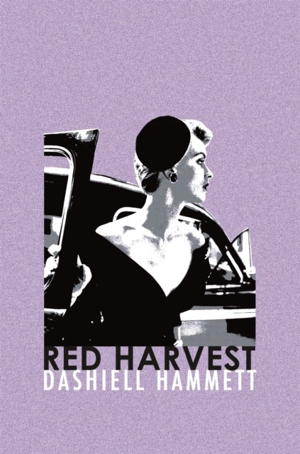 Red Harvest by Dashiell Hammett (Paperback Book)