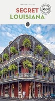 Chris Champagne - Secret Louisiana Guide A Guide To The Unusual And U - F31Z
