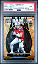 2024 PANINI TOTALLY CERTIFIED TUDDY MIRROR GOLD #3 DRAKE MAYE ROOKIE 10/10 PSA 9