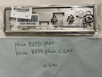 ASUS  IO SHIELD FOR ASUS PRIME B650 PLUS , PRIME B650 PLUS/CSM ,  ORIGINAL