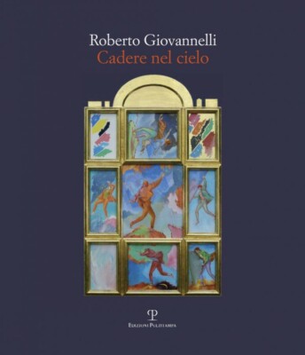 Roberto Giovannelli Fall in den Himmel - Polystampa Florenz 2016