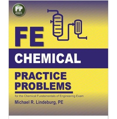 PPI FE Chemical Practice Problems   Comprehensive Practice for the NCEES FE Chem