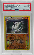 2012 POKEMON BLACK & WHITE NEXT DESTINIES #68 MIENSHAO REVERSE FOIL PSA 8 NM-MT
