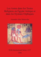 Les Astres Dans Les Textes Religieux En ÉGypte Antique Et Dans Les Hymnes...