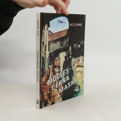 Biggles: černá maska  |  Milan Fibiger
