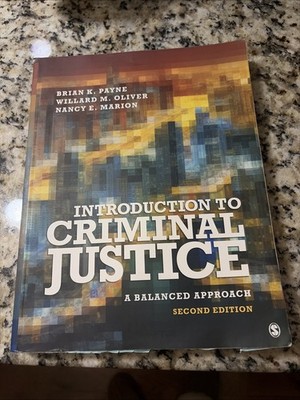 Introduction To Criminal Justice A Balanced Approach