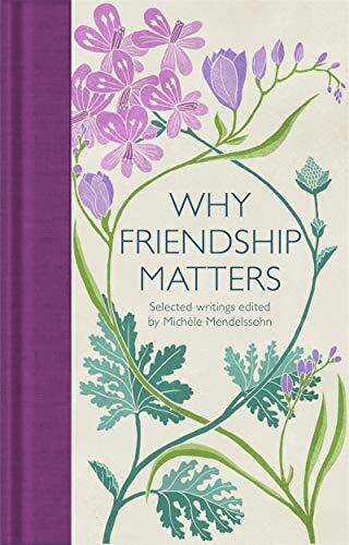 Why Friendship Matters: Selected Writings (Macmillan Collector's - Image 7