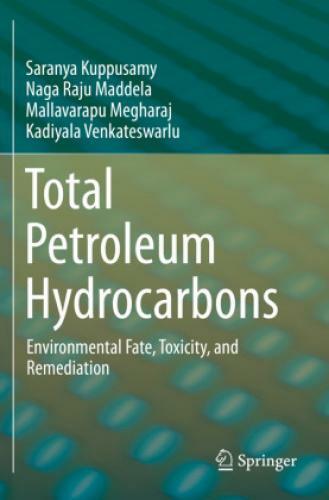 Thumbnail - Total Petroleum Hydrocarbons Environmental Fate, Toxicity, And