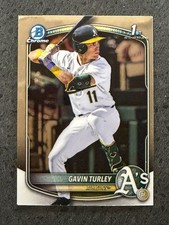 2025 Bowman Draft 1st Bowman Chrome #BDC-28 Gavin Turley, Athletics