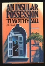 AN INSULAR POSSESION By Timothy Mo - Hardcover **Mint Condition**