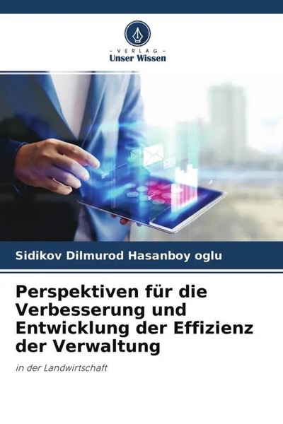 Perspektiven FüR Die Verbesserung Und Entwicklung Der Effizienz Der Verwaltung-image