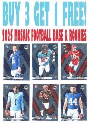 2025 Panini Mosaic Football (BUY 3 GET 1 FREE) You Pick/Complete Your Set 1-200