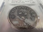 One ounce 999 Silver Covid Killer round by MK Barz!  Very rare- 120 made!