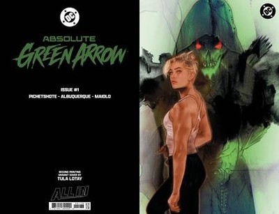 ABSOLUTE GREEN ARROW #1 (OF 6) Second Printing Cvr C Lotay VRGIN - Foil - Var