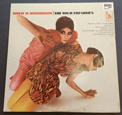 RARE! The Four Freshmen Today Is Tomorrow! Audition Only LP 1968 Liberty Records
