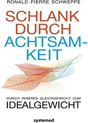 Schlank durch Achtsamkeit