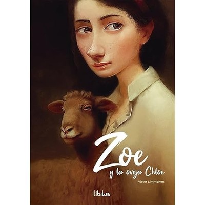 ZOE Y LA OVEJA CHLOE - Spanish Language Paperback NEW unknown author
