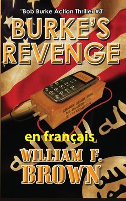 Burke's Revenge, en français | La revanche de Burke | William F Brown | Buch