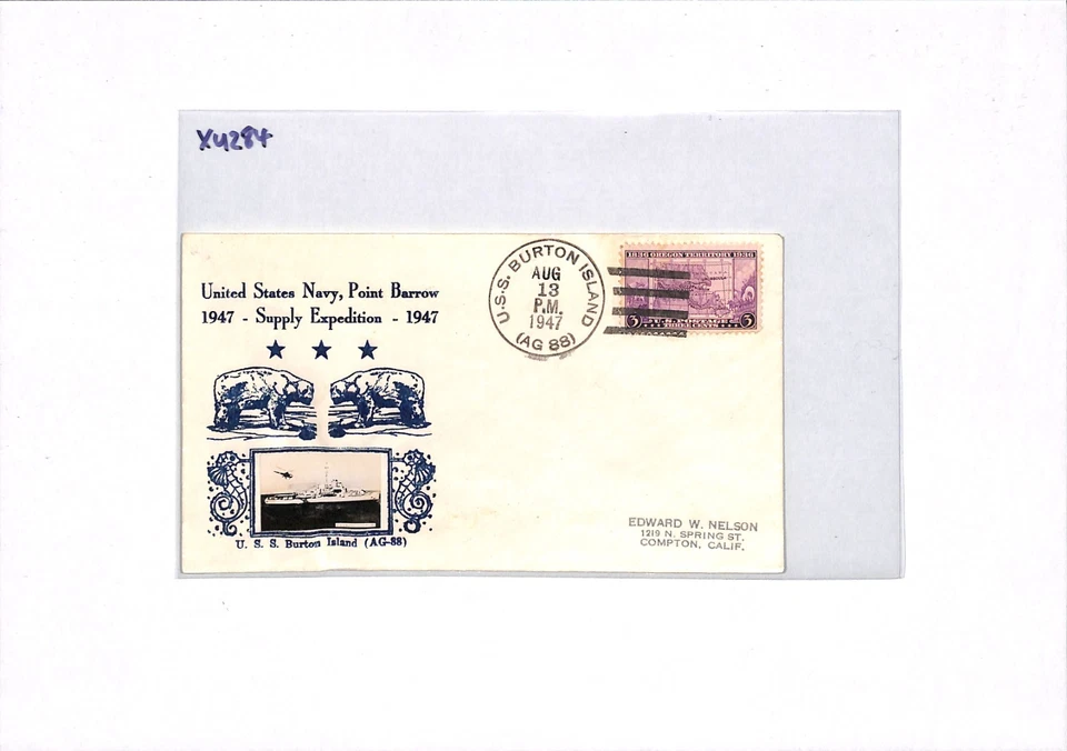 USA POLAR/ALASKA Cover USS BURTON ISLAND Icebreaker 1947 Point Barrow XU284 - Image 3 of 4