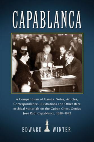  Jose Raul Capablanca: books, biography, latest update