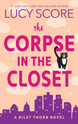 The Corpse in the Closet: A Riley Thorn Novel (Riley Thorn, 2) - VERY GOOD
