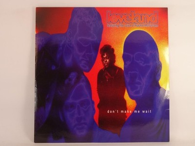 LOVELAND (FT. RACHEL MCFARLANE) DON'T MAKE ME WAIT (81) 4 Track 12'' Single inclu