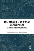 The Dynamics Of Human Development A Partial Mobility Perspective Taschenbuch