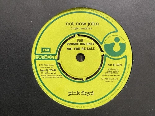 Pink Floyd - Not Now John 7" - DJ Promo, Demo Copy - 1983 Harvest har dj 5224