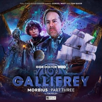 Dark Gallifrey Morbius Part 3 by Tim Foley CD 9781802403800