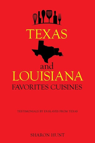 Sharon Hunt | Texas And Louisiana Favorites Cuisines | Taschenbuch | Englisch-image