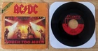 45 7" FRENCH SP ACDC AC/DC TOUCH TOO MUCH